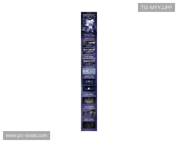 欧博网娱乐：最新游戏资讯与丰富娱乐内容一站式尽享无限乐趣